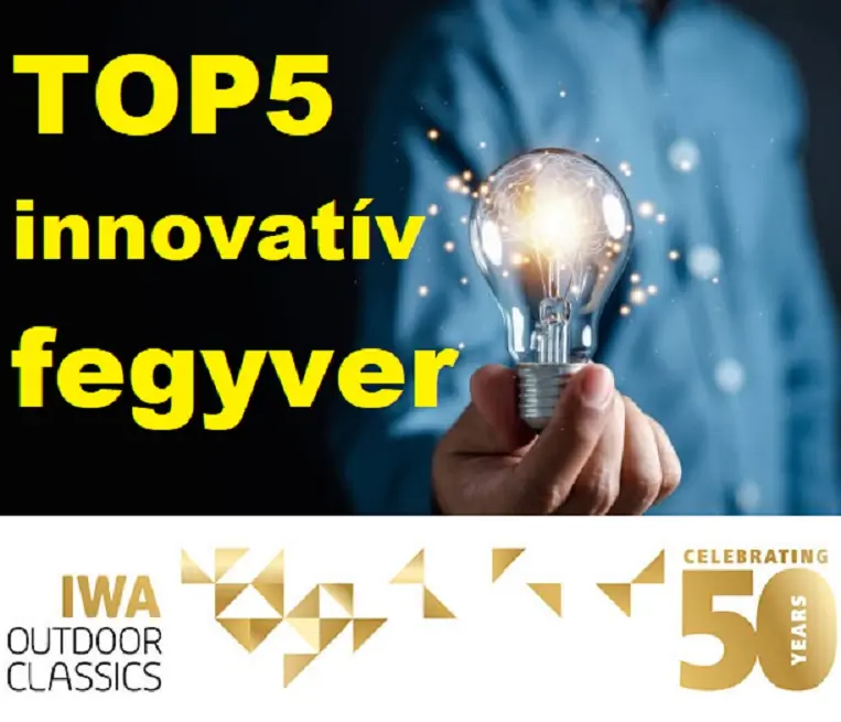 IWA2024 - Top5 leginnovatívabb fegyver