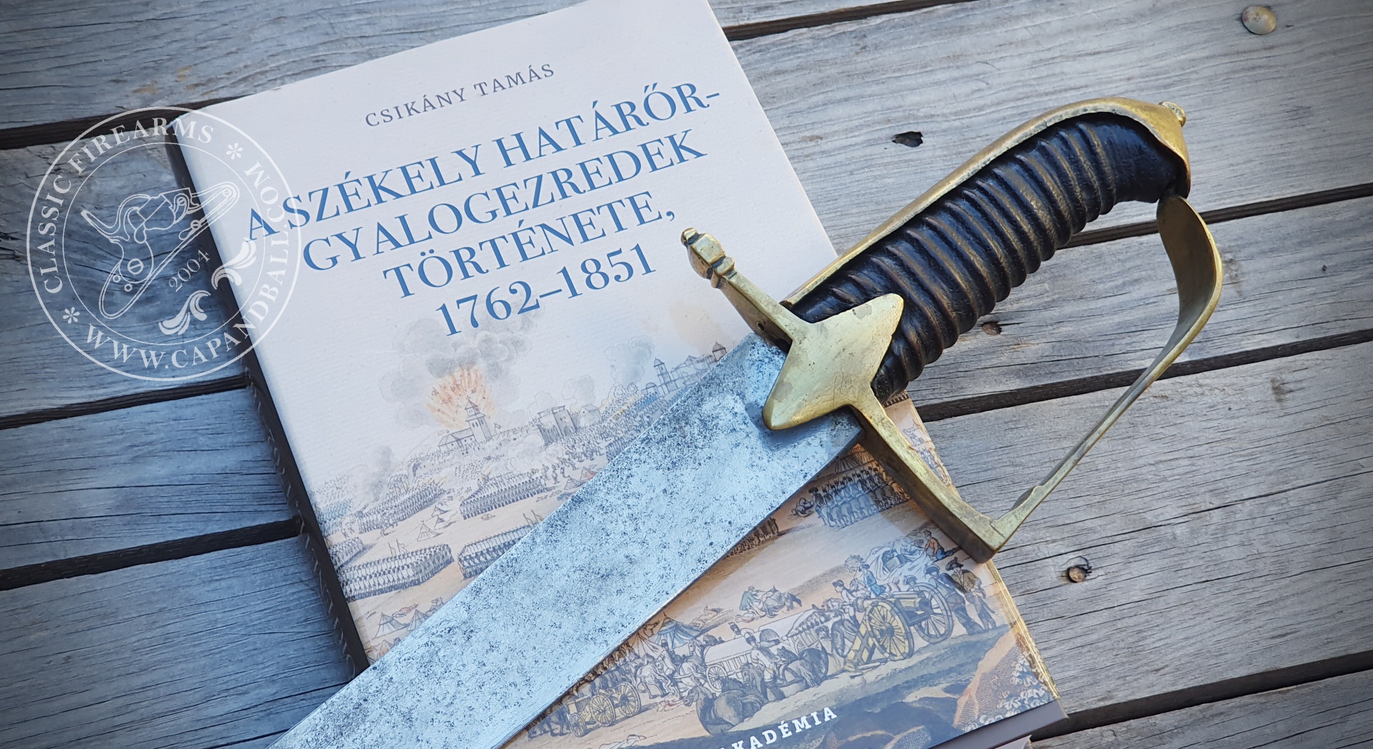 Könyvajánló: Csikány Tamás: A székely határőr-gyalogezredek története 1762-1851